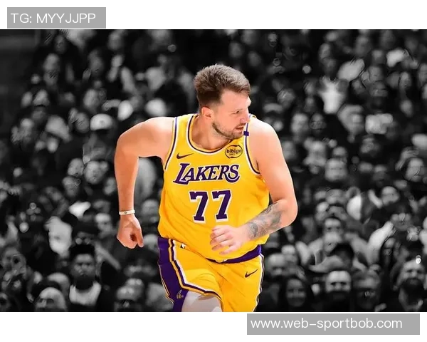 东契奇缺阵五场湖人战绩喜人四胜一负展现强大实力